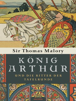 cover image of König Arthur und die Ritter der Tafelrunde